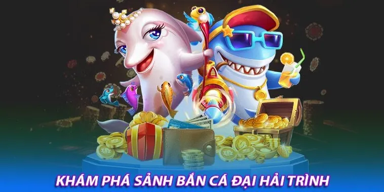 Tuyệt Chiêu Chơi Bắn Cá Đại Hải Trình Tại 8XX Săn Kho Báu Khổng Lồ