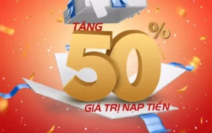 Cơ Hội Nhận Thưởng Nạp Lần 2 Tặng 50% Tại Nhà Cái 8XX